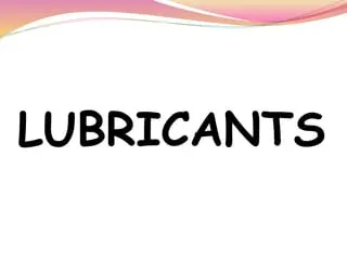 Lubricants